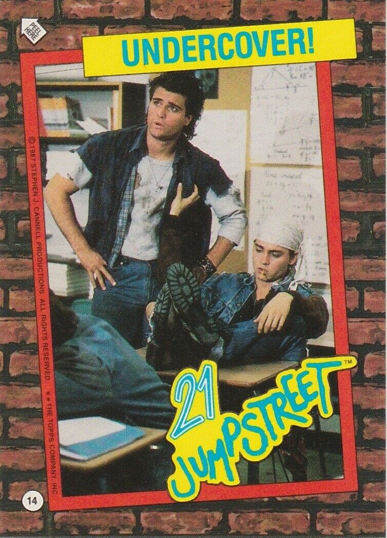 21 JUMP STREET STICKER TRADING CARD 1987 #14 UNDERCOVER!