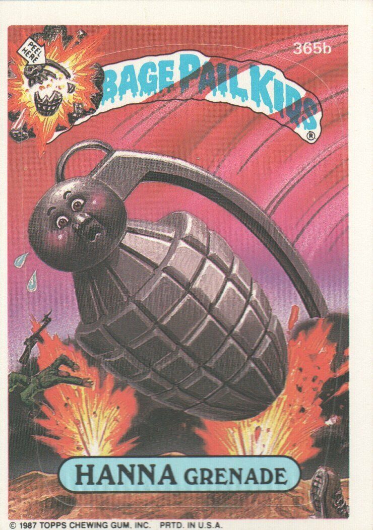 1987 Garbage Pail Kids Trading Cards #365b Hanna Grenade