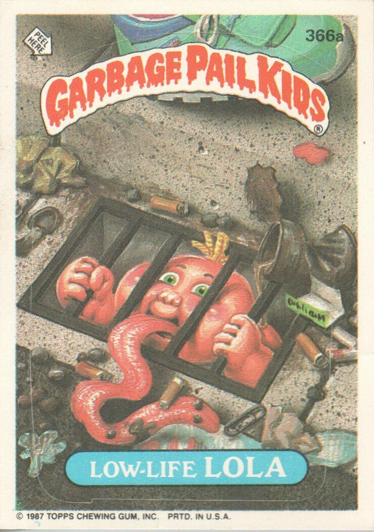 1987 Garbage Pail Kids Trading Cards #366a Low-Life Lola