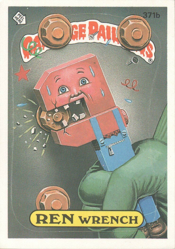 1987 Garbage Pail Kids Trading Cards #371b Ren Wrench