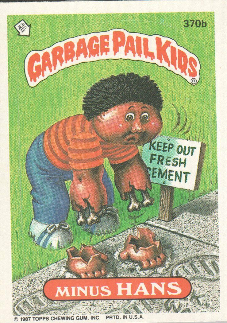 1987 Garbage Pail Kids Trading Cards #370b Minus Hans