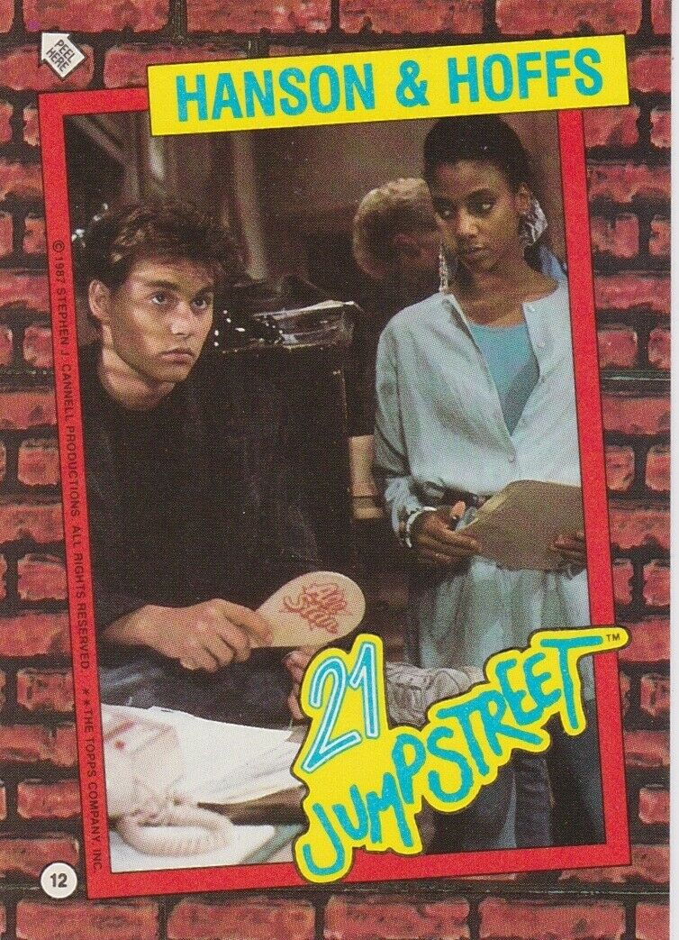 21 JUMP STREET STICKER TRADING CARD 1987 #12 HANSON & HOFFS