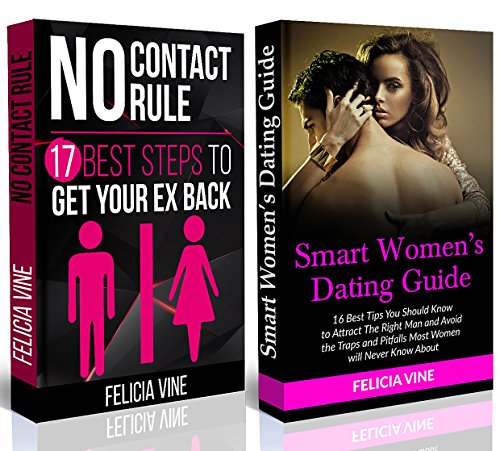 No Contact Rule: 17 Best Tips on How To Get Your Ex Back+16 Best Dating Tips To Get The Guy