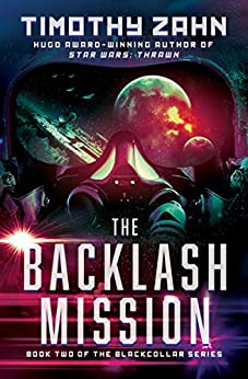 The Backlash Mission (The Blackcollar Series Book 2)