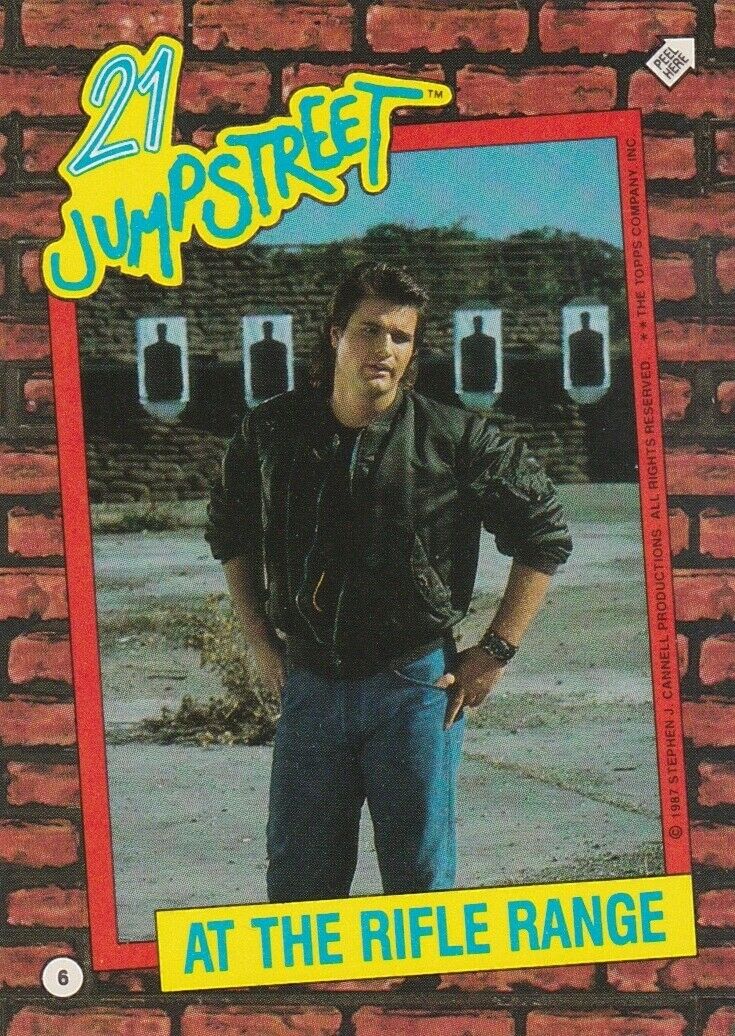 21 JUMP STREET STICKER TRADING CARD 1987 #6 AT THE RIFLE RANGE