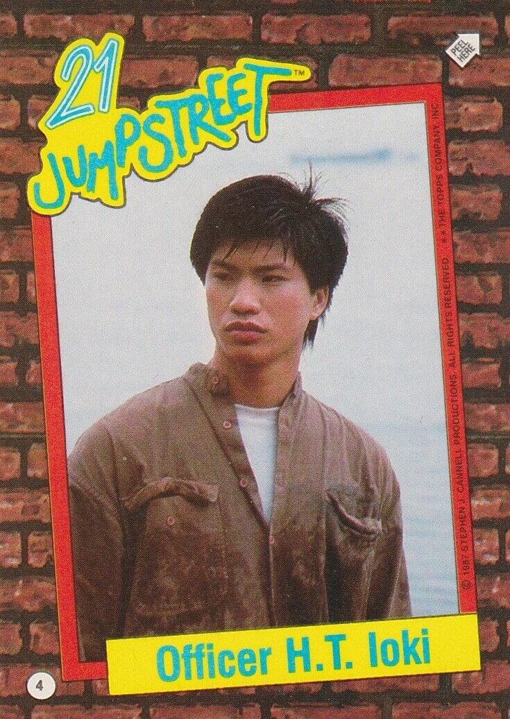 21 JUMP STREET STICKER TRADING CARD 1987 #4 OFFICER H.T. LOKI